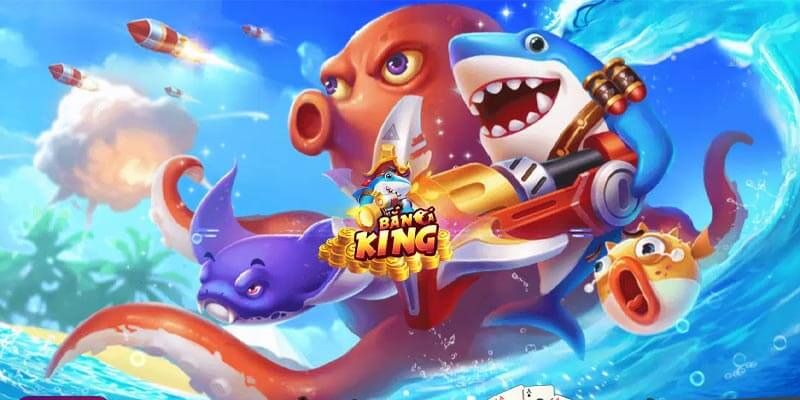 Giới thiệu chi tiết game bắn cá king